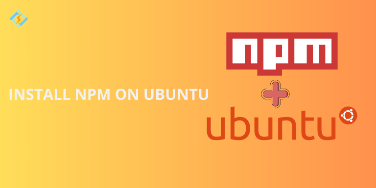 install npm on ubuntu