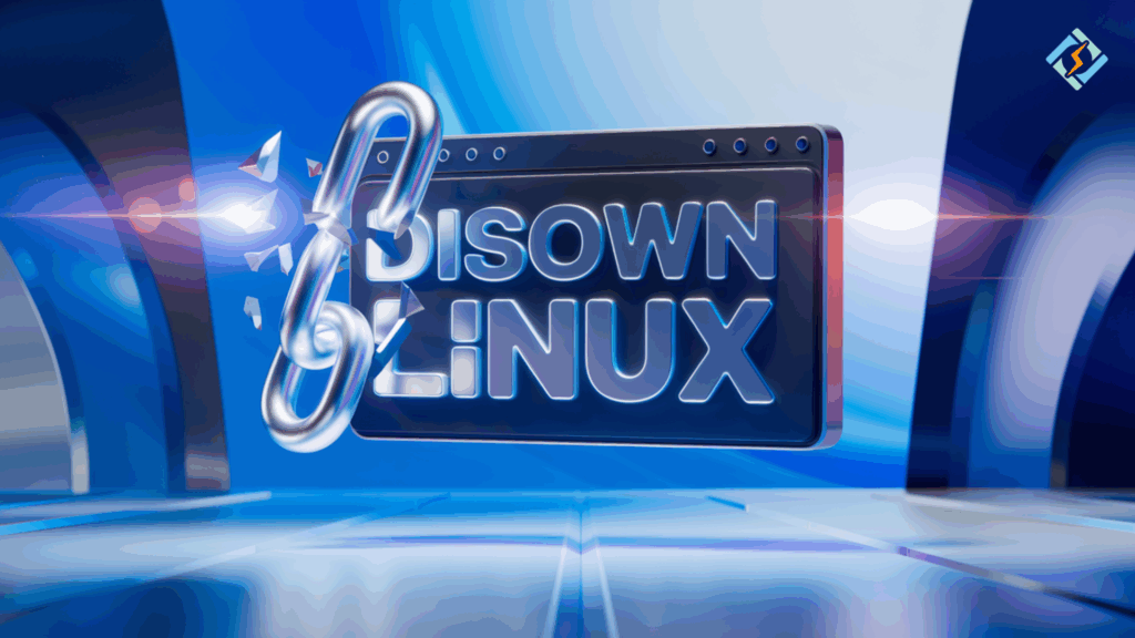 Disown Linux